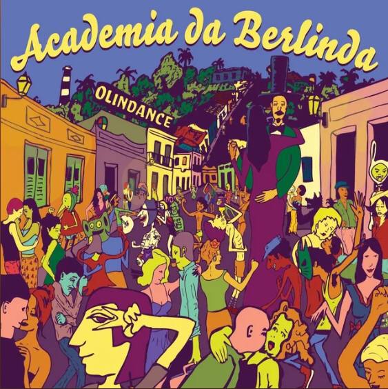 capa do albúm olindance da banda academia da berlinda